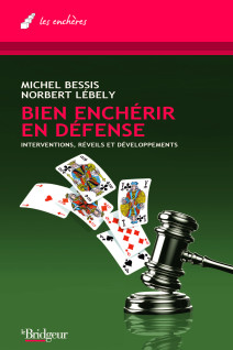 Bien enchérir en défense