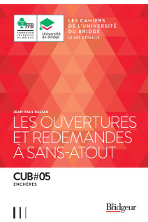 Les ouvertures et redemandes à sans-atout