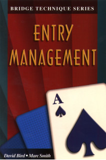 Entry Management (The Bridge Technique Series 1)
