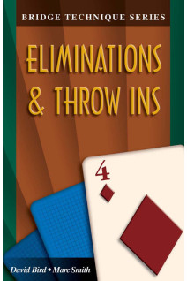 Eliminations and Throw Ins (The Bridge Technique Series 4)