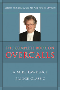 The Complete Book on Overcalls in Contract Bridge (2nd edition)
