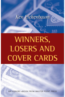 Winners, Losers and Cover Cards