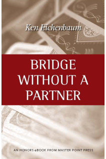 Bridge Without a Partner