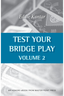 Test Your Bridge Play Volume 2