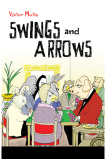 Swings and Arrows