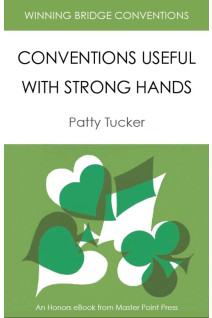Conventions Useful with Strong Hands