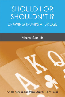 Should I or Shouldn't I? Drawing trumps at bridge