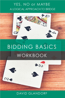 Yes, No or Maybe: Bidding Basics Workbook