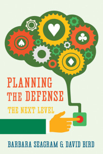 Planning the Defense: The next level