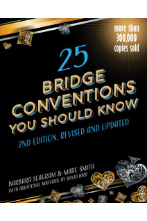 25 Bridge Conventions You Should Know (2nd Edition)