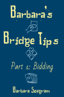 Barbara's Bridge Tips Part 1: Bidding