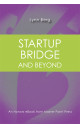 Startup Bridge - And Beyond